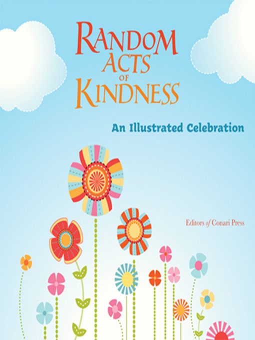 Title details for Random Acts of Kindness by The Editors of Conari Press - Available